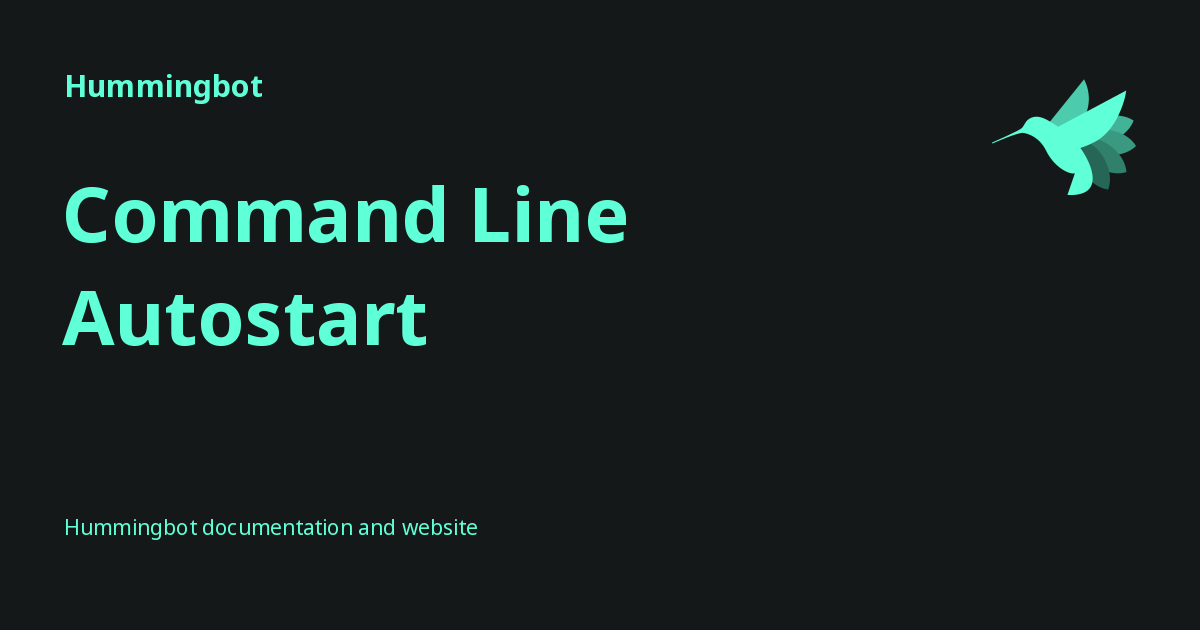 Command Line Autostart - Hummingbot